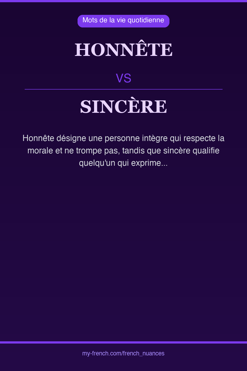 Nuance : honnête vs sincère