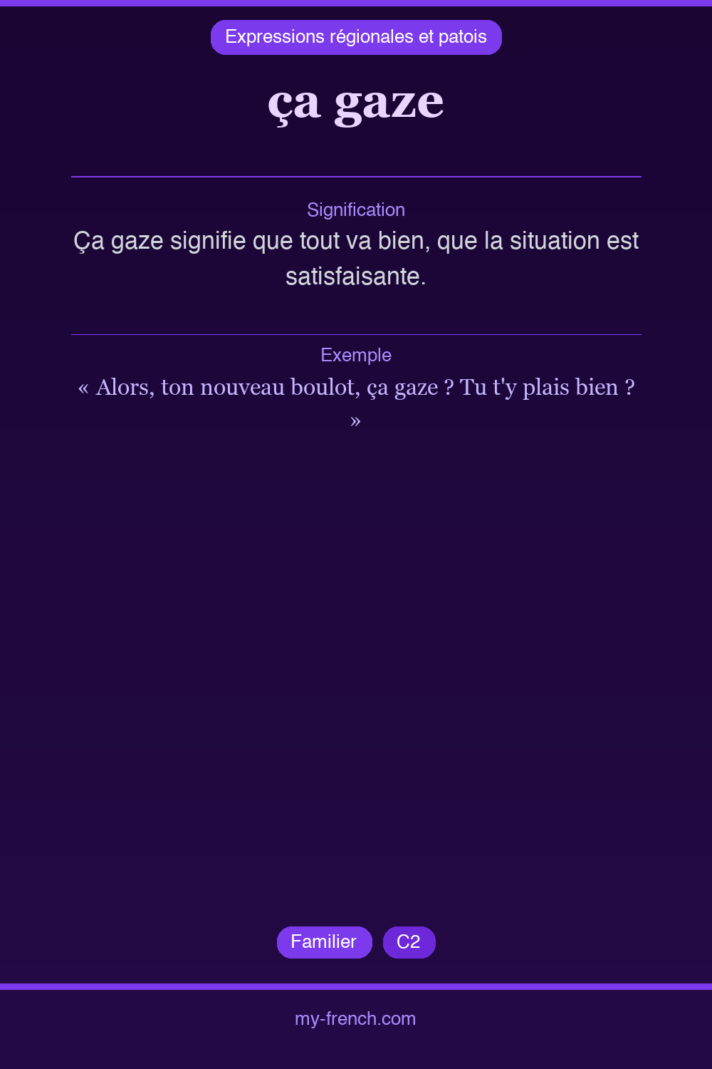 Expression idiomatique : ça gaze