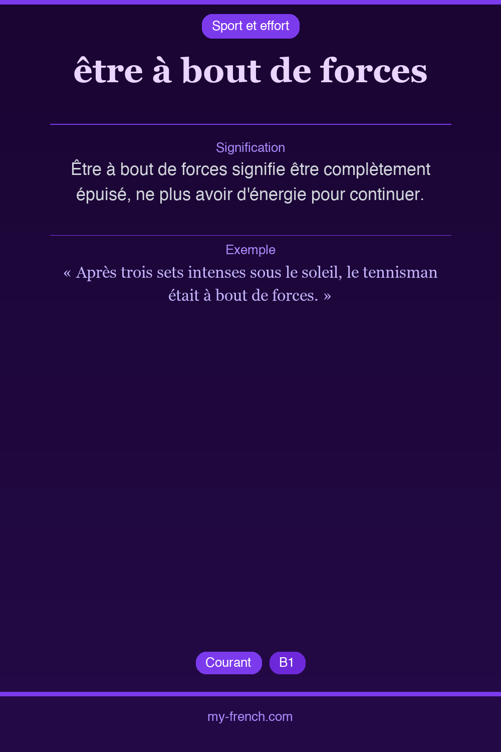 Expression idiomatique : être à bout de forces