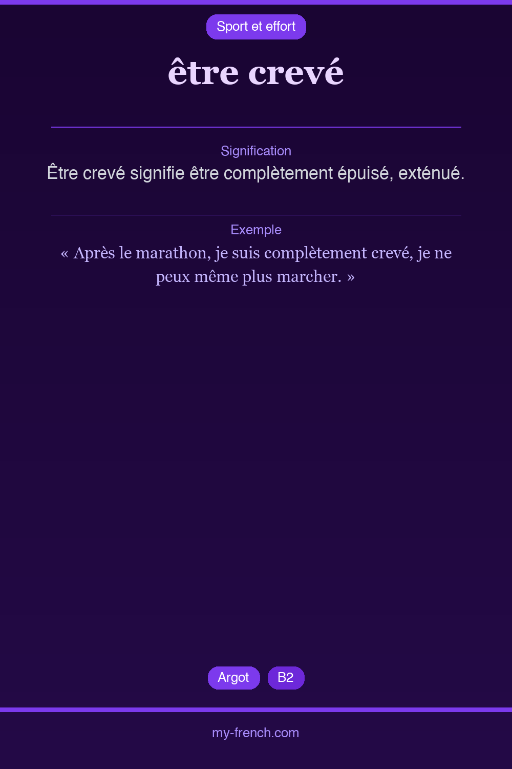 Expression idiomatique : être crevé