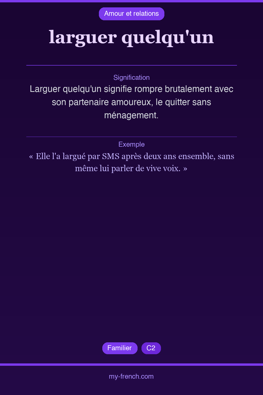 Expression idiomatique : larguer quelqu'un