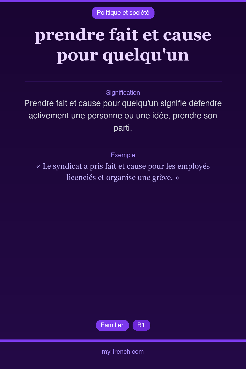 Expression idiomatique : prendre fait et cause pour quelqu'un