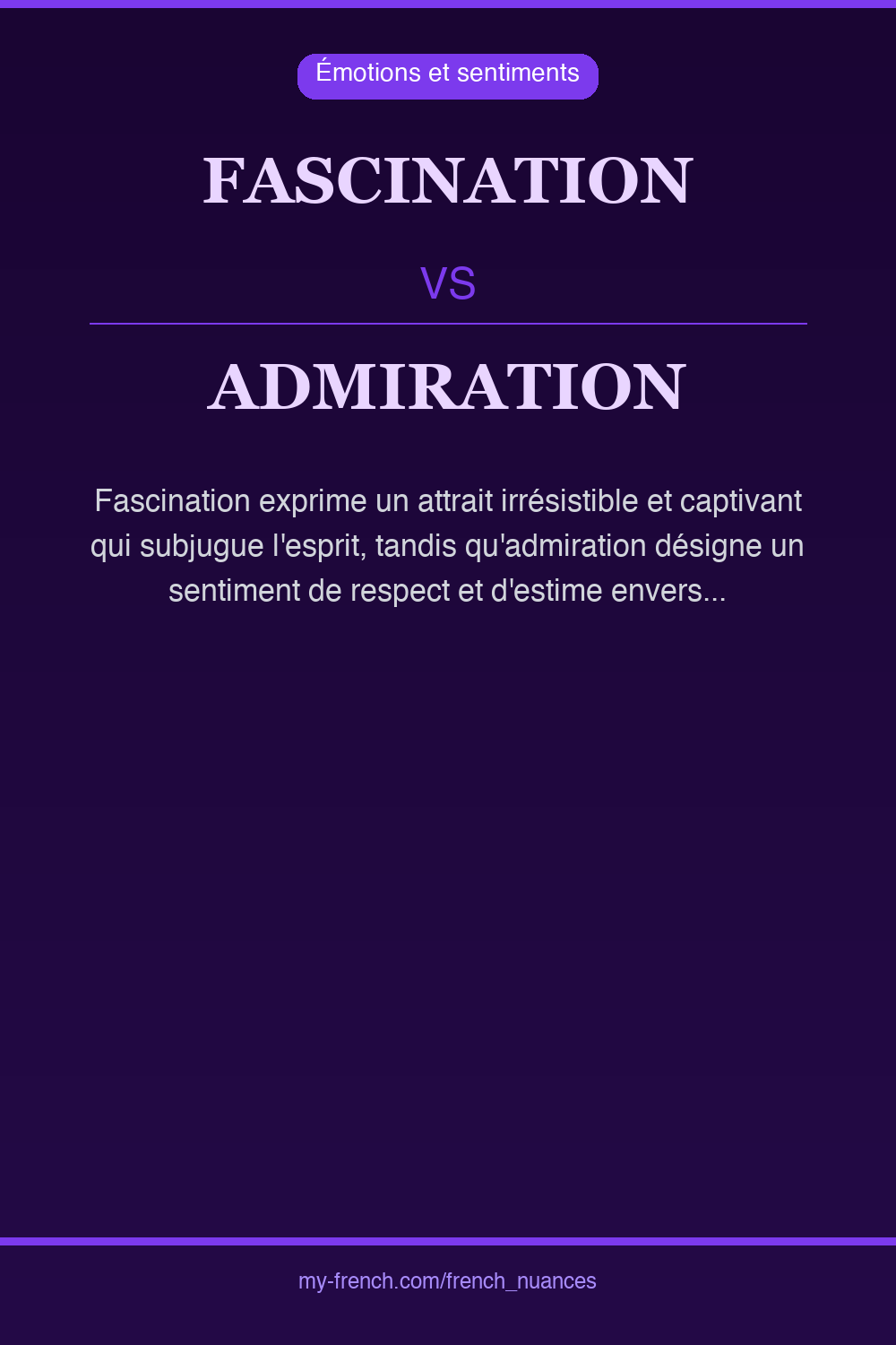 fascination vs admiration : quelle nuance ?