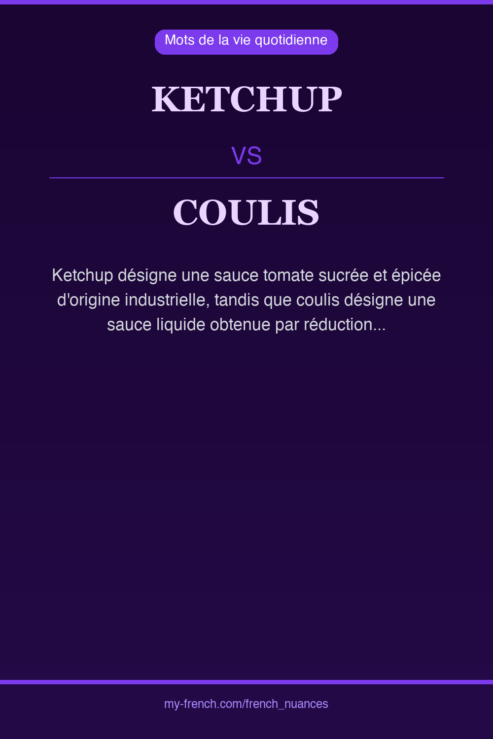 ketchup vs coulis : quelle nuance ?