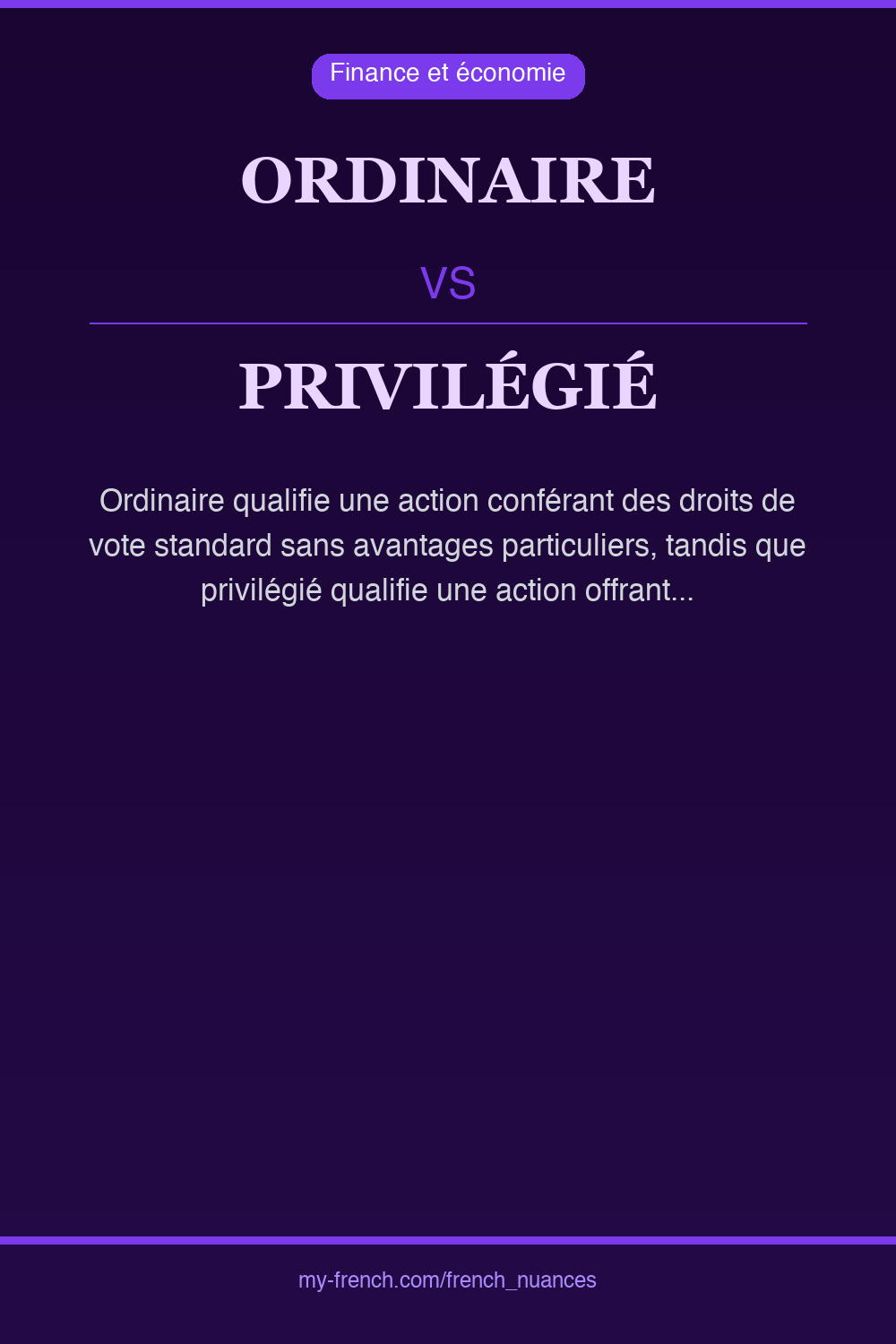 ordinaire vs privilégié : quelle nuance ?