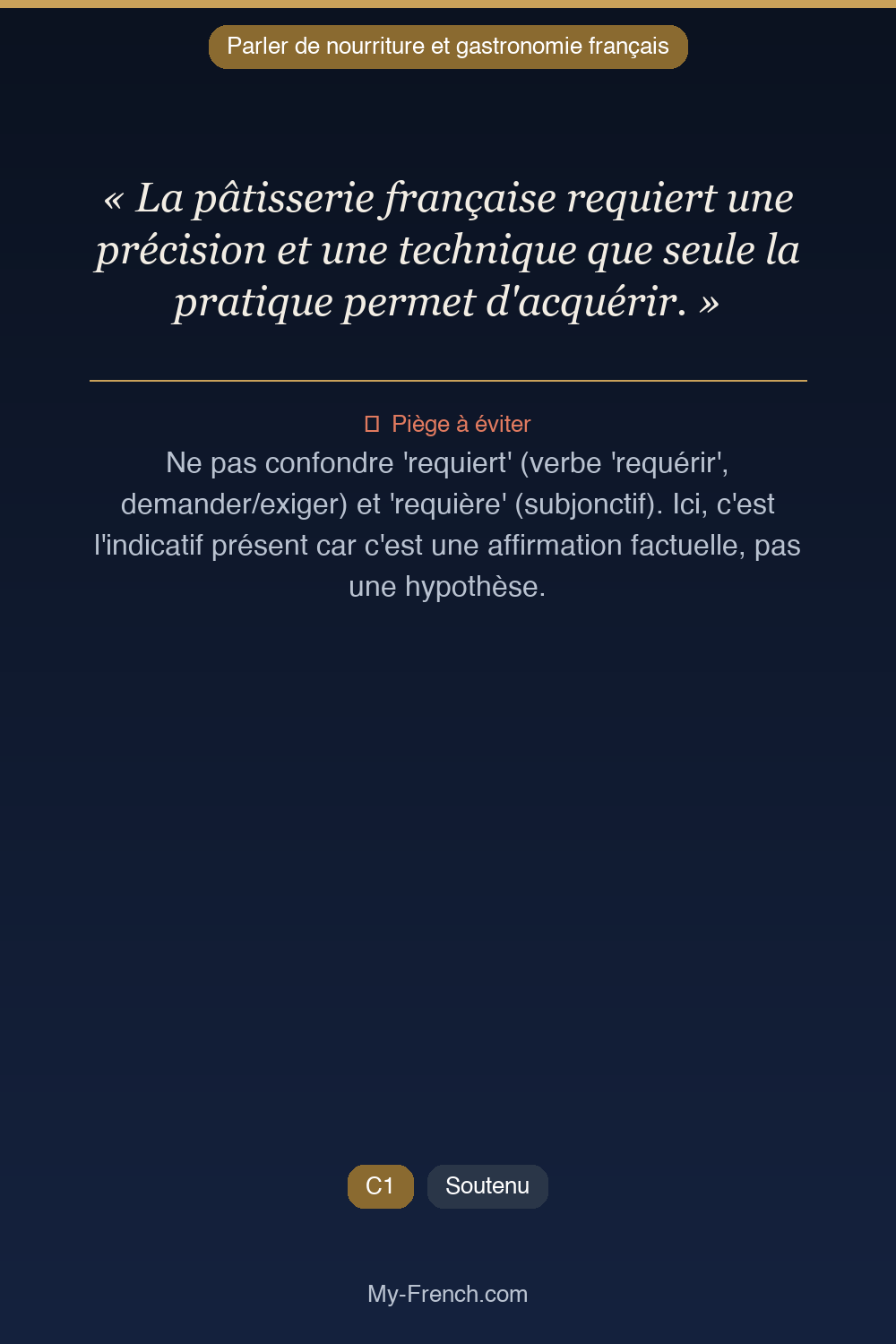 Français des affaires : « La pâtisserie française requiert une précision et une technique que se »