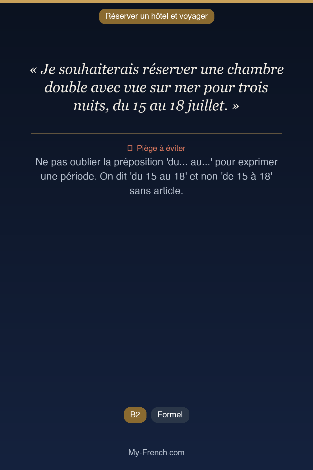 Français des affaires : « Je souhaiterais réserver une chambre double avec vue sur mer pour troi »