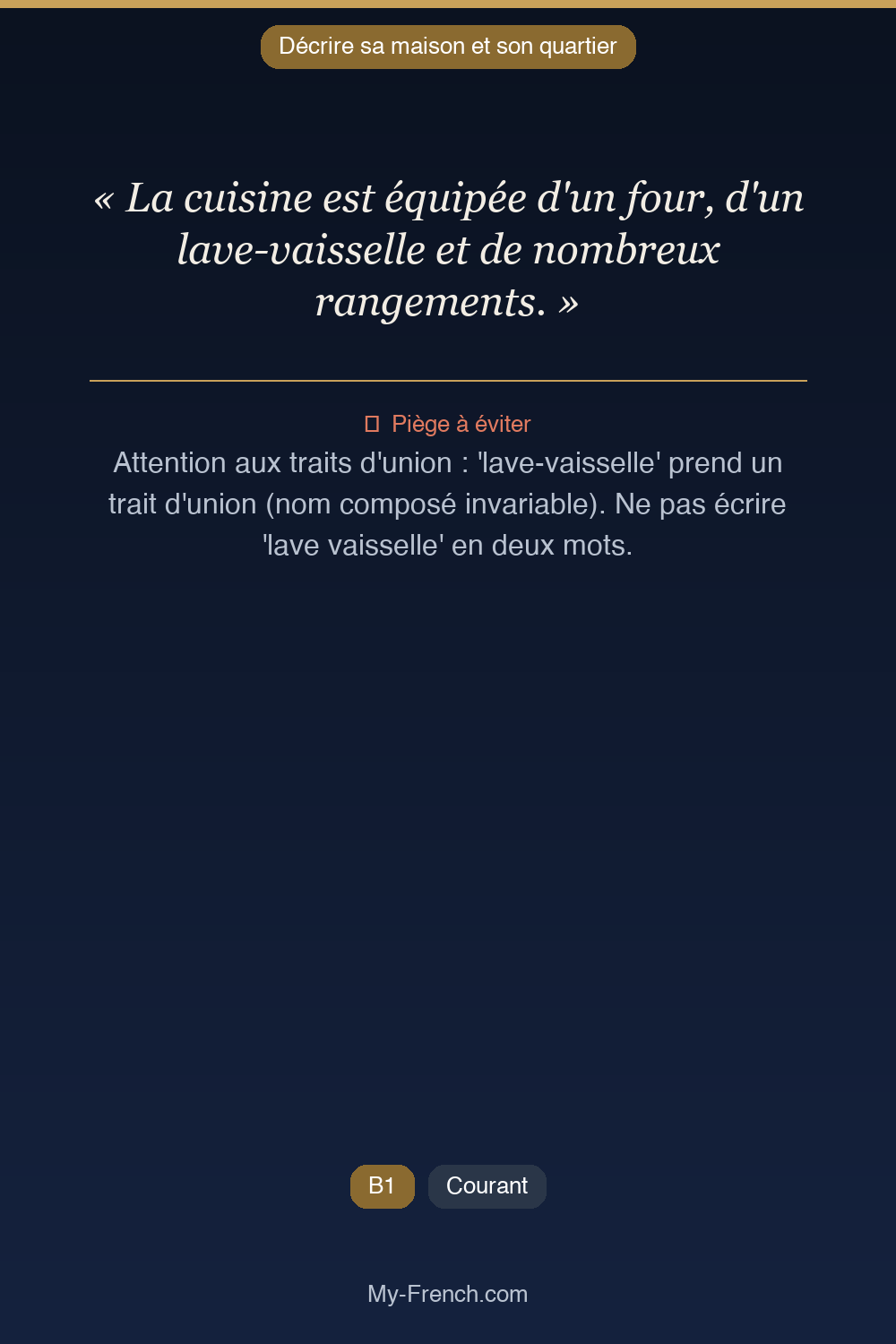 Français des affaires : « La cuisine est équipée d'un four, d'un lave-vaisselle et de nombreux r »