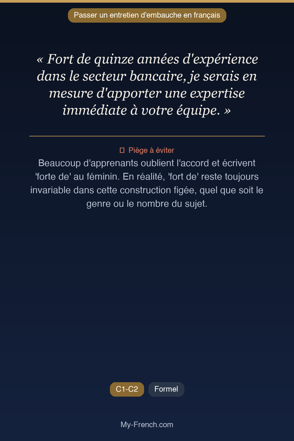 Français des affaires : « Fort de quinze années d'expérience dans le secteur bancaire, je serais »