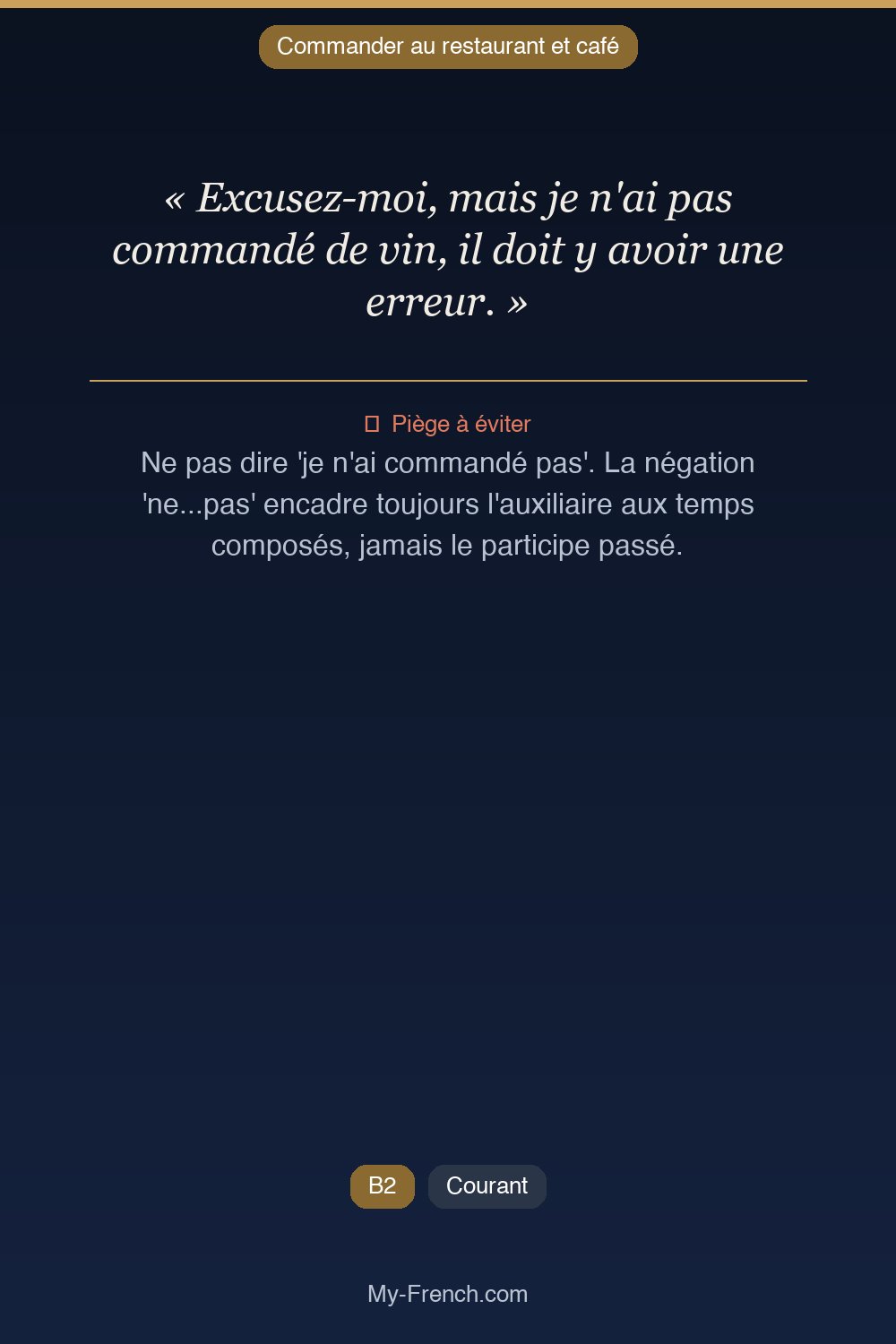 Français des affaires : « Excusez-moi, mais je n'ai pas commandé de vin, il doit y avoir une err »
