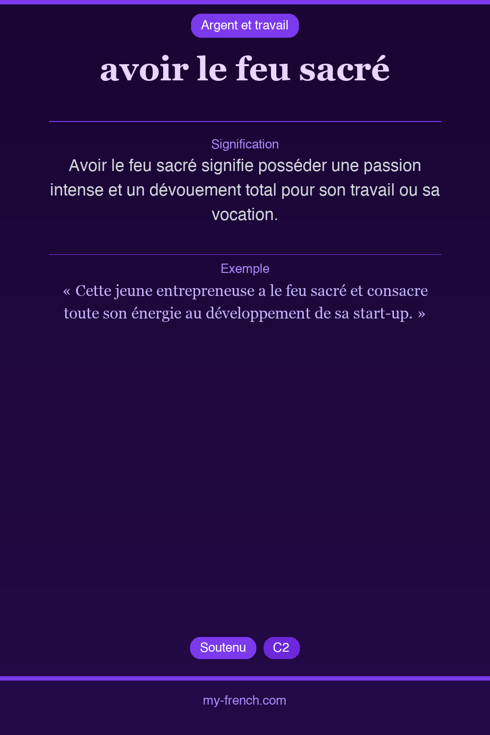 avoir le feu sacré : que veut dire cette expression ?