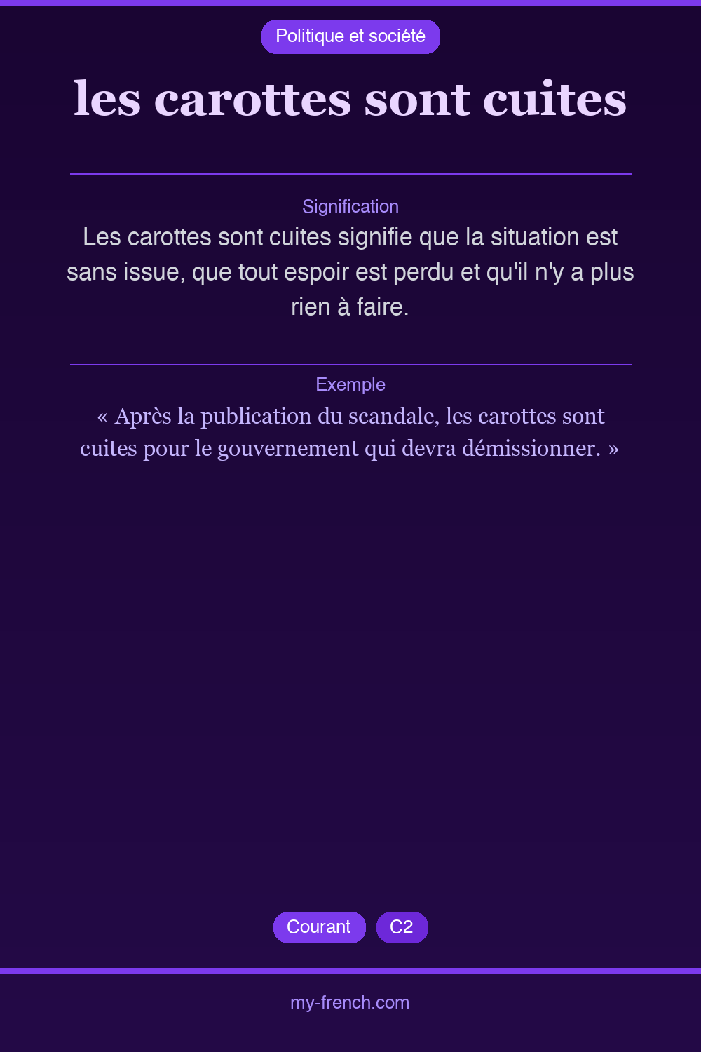 les carottes sont cuites : que veut dire cette expression ?