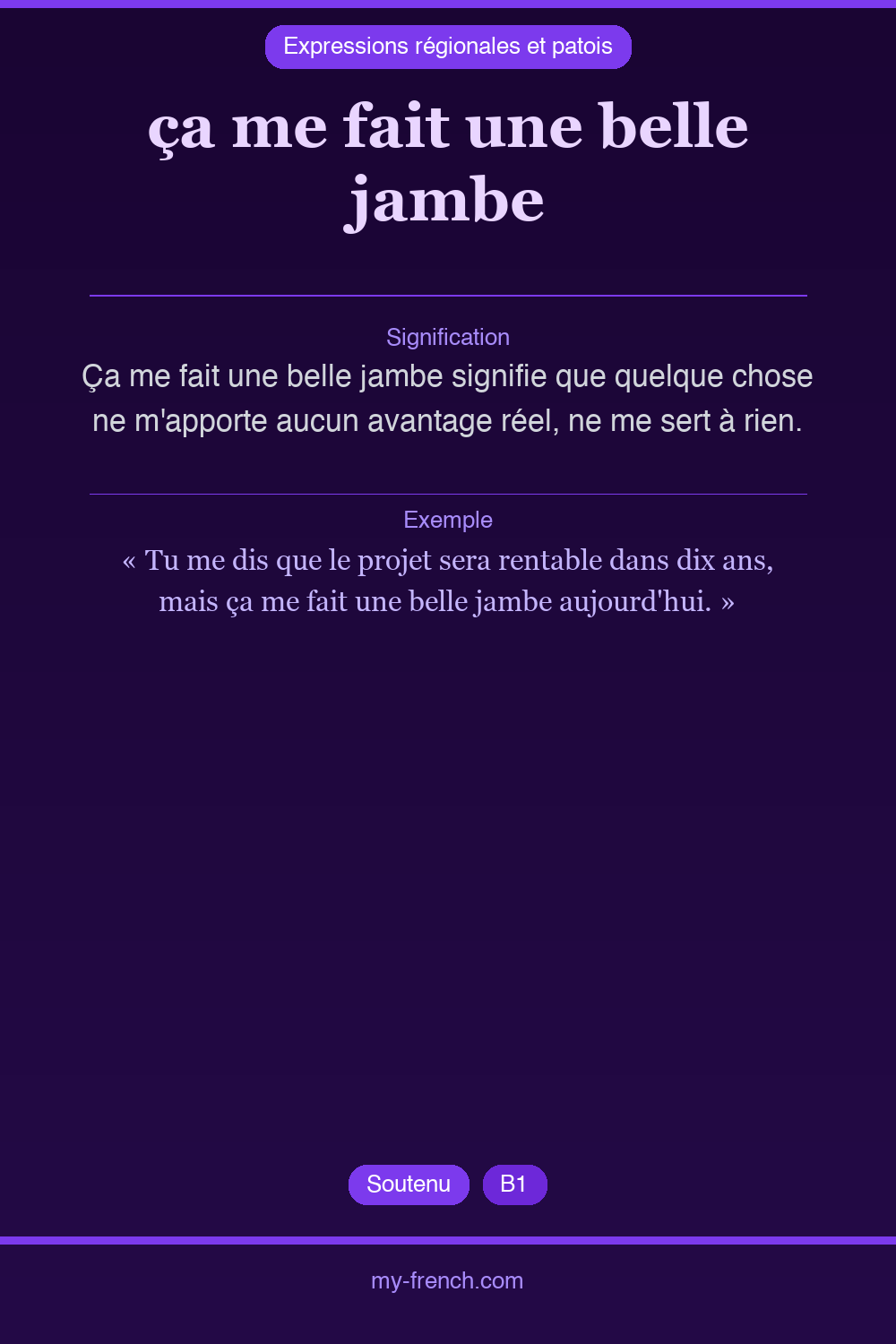 ça me fait une belle jambe : que veut dire cette expression ?