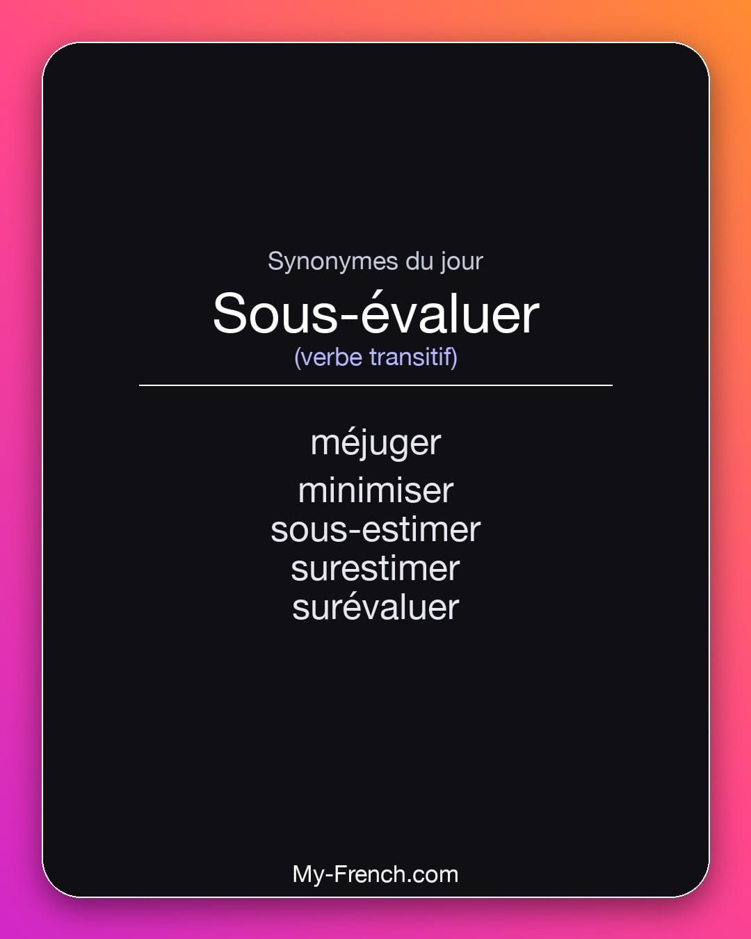 Synonymes de « sous-évaluer »