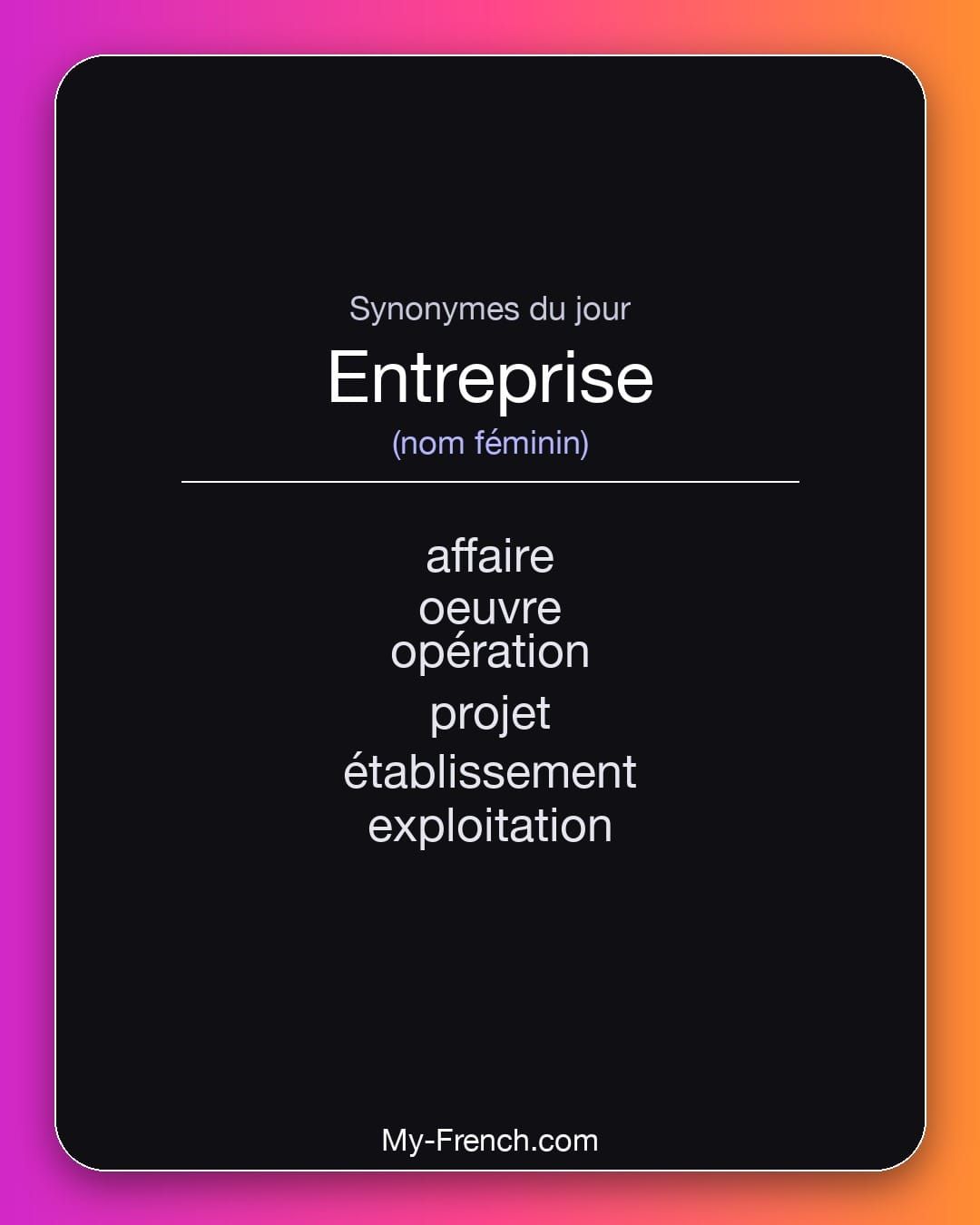 Synonymes de « entreprise »