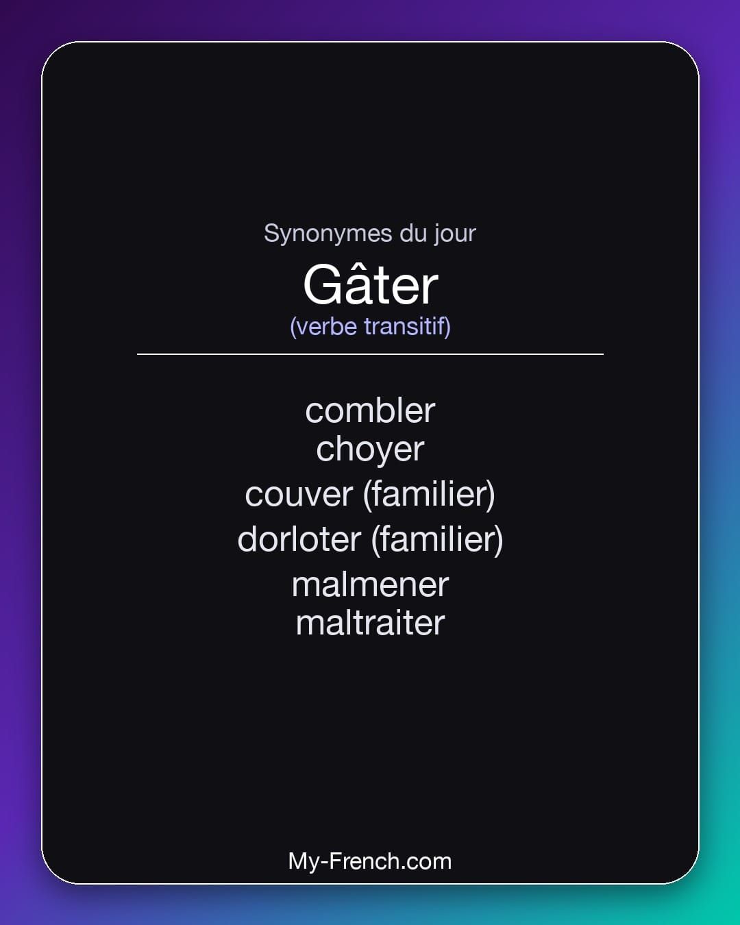 Synonymes de « gâter »