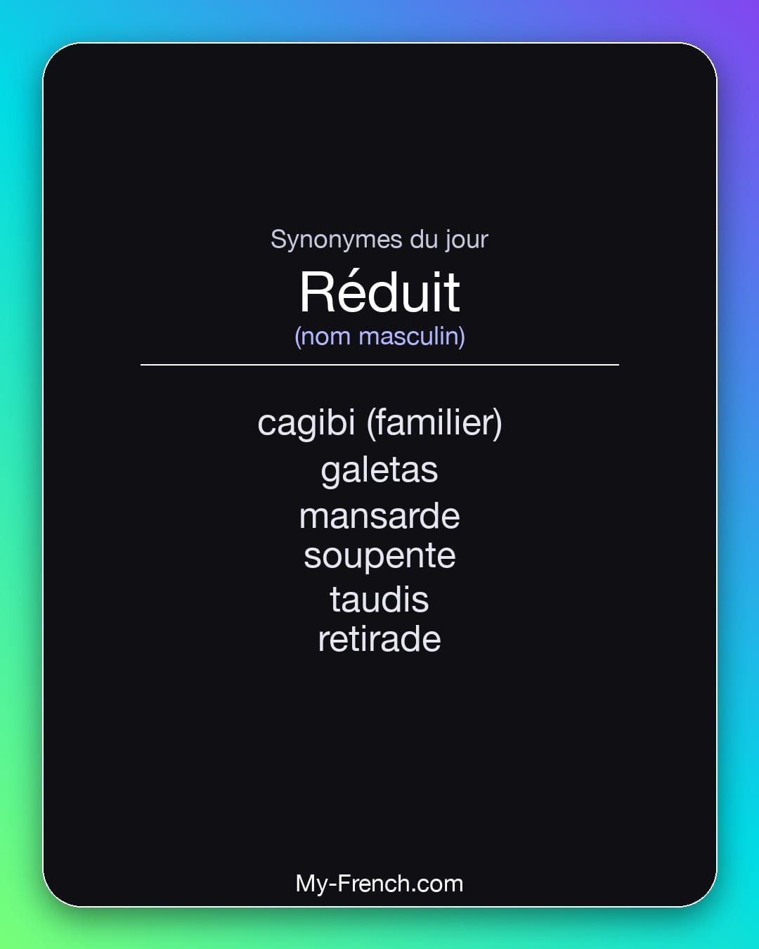 Synonymes de « réduit »