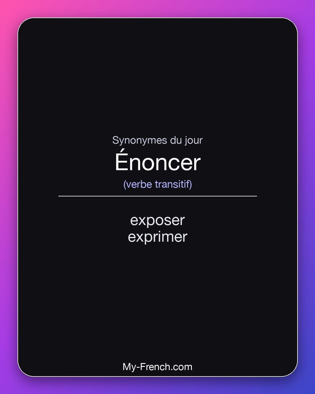 Synonymes de « énoncer »
