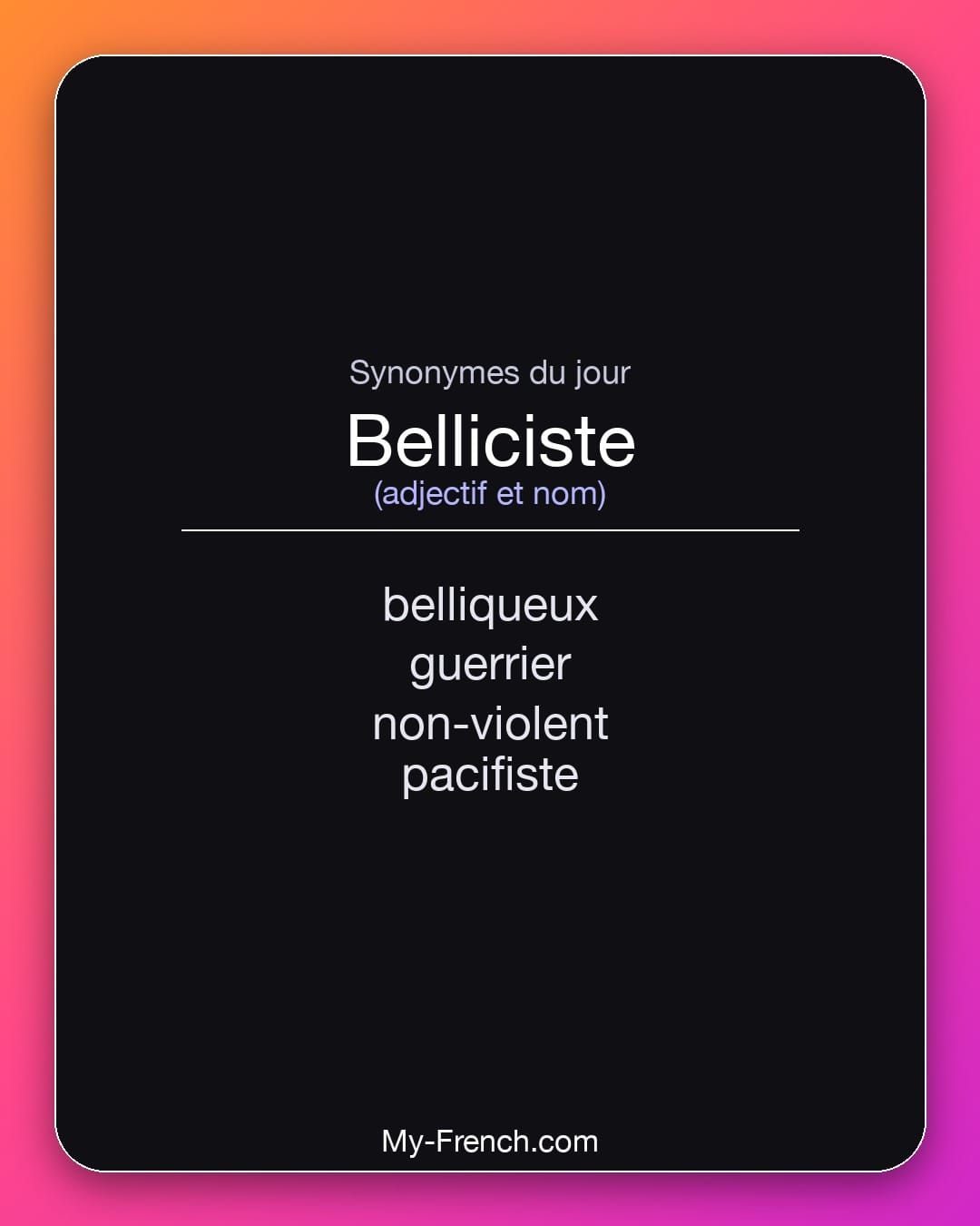 Synonymes de « belliciste »