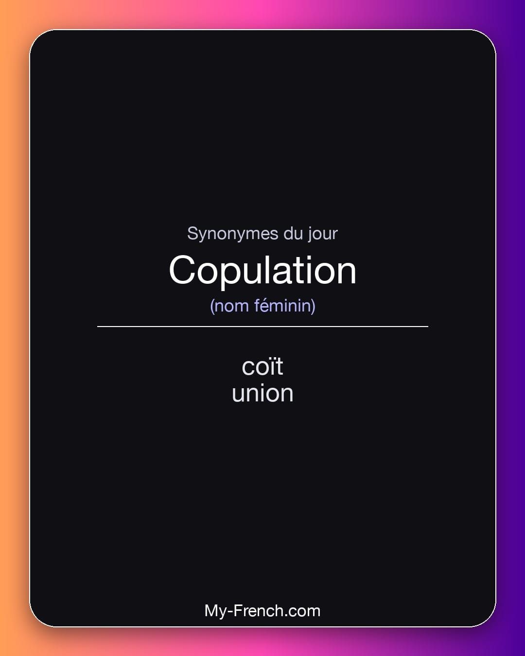 Synonymes de « copulation »