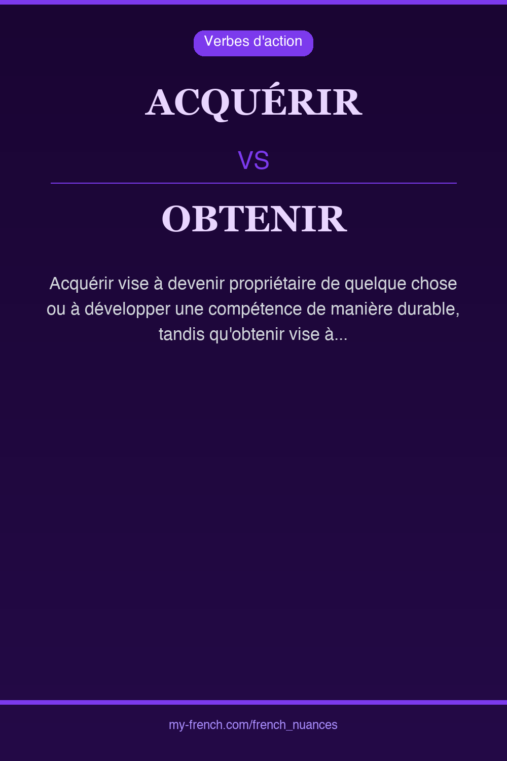 acquérir vs obtenir : quelle nuance ?