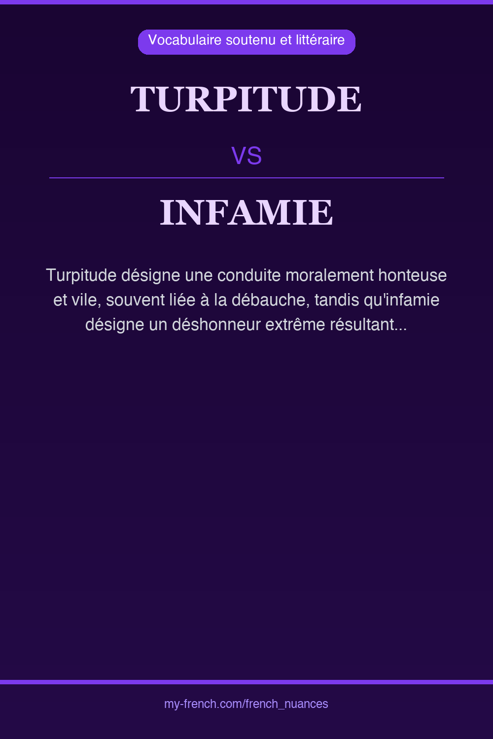 turpitude vs infamie : quelle nuance ?