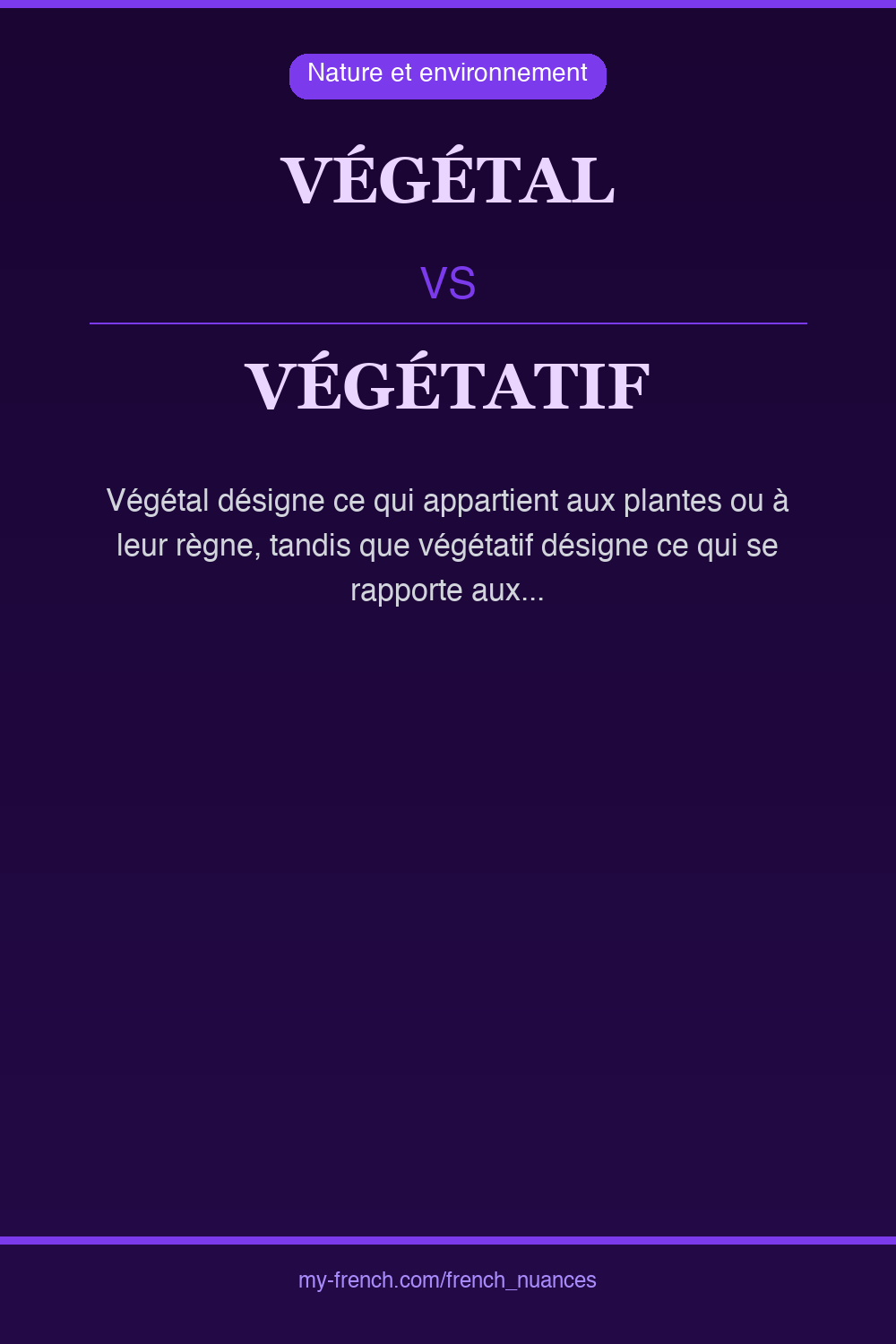 végétal vs végétatif : quelle nuance ?