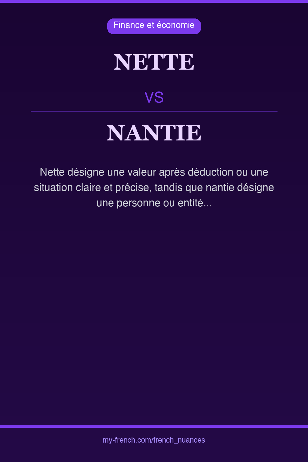 nette vs nantie : quelle nuance ?