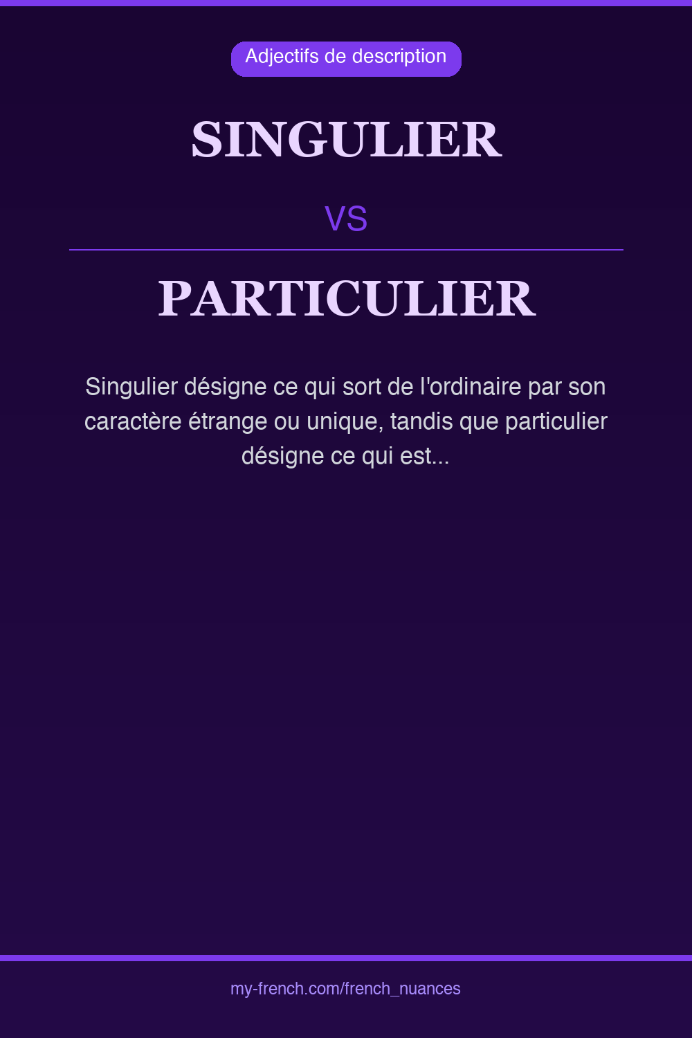 singulier vs particulier : quelle nuance ?