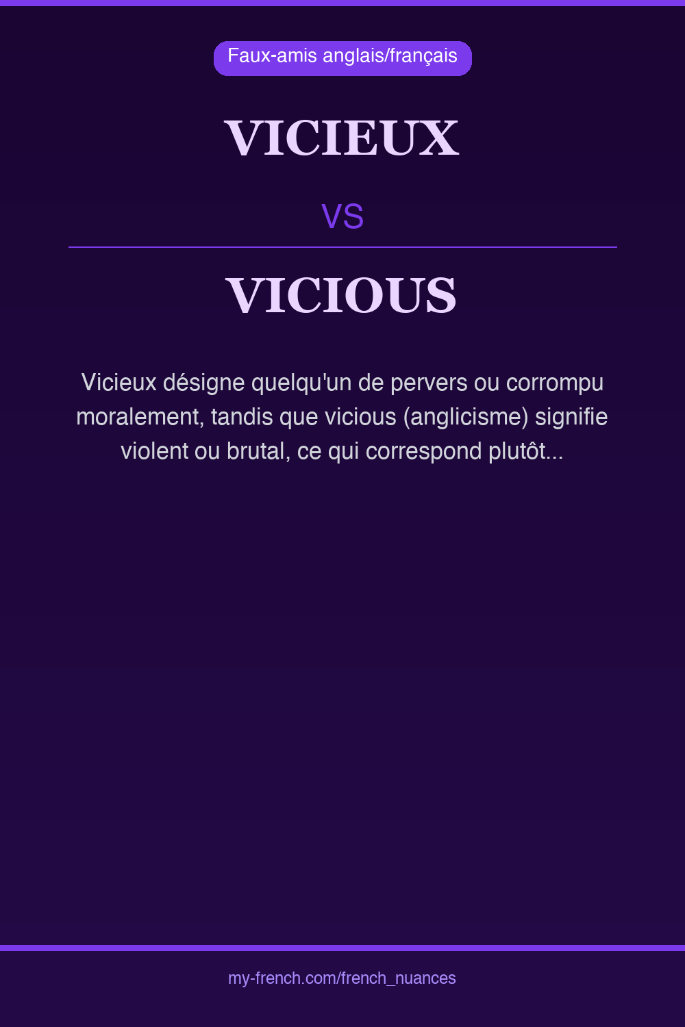 vicieux vs vicious : quelle nuance ?