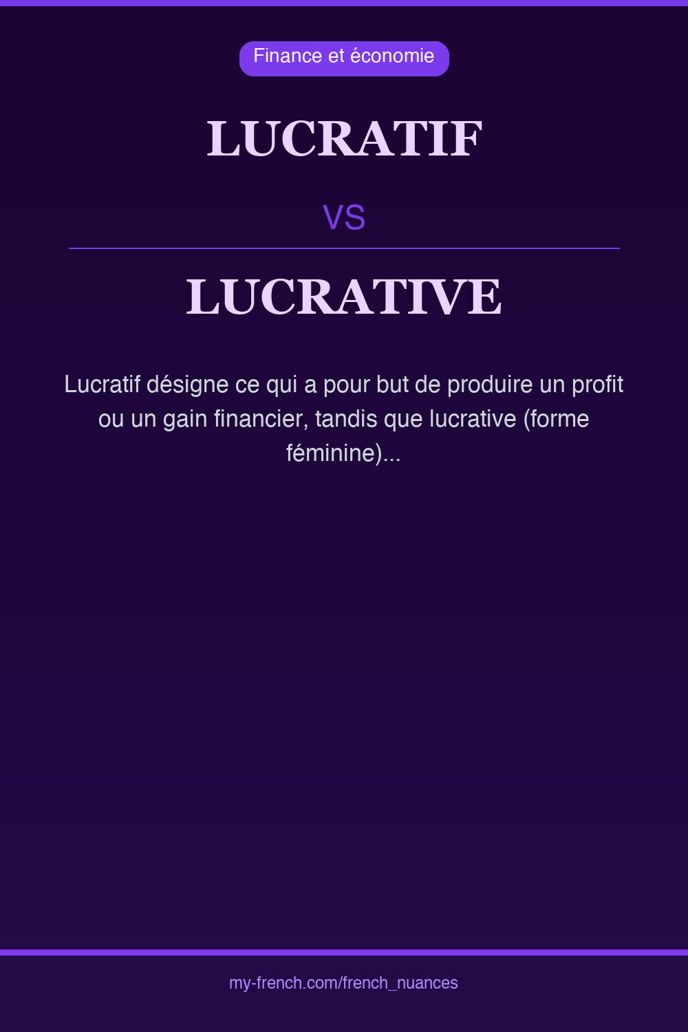 lucratif vs lucrative : quelle nuance ?