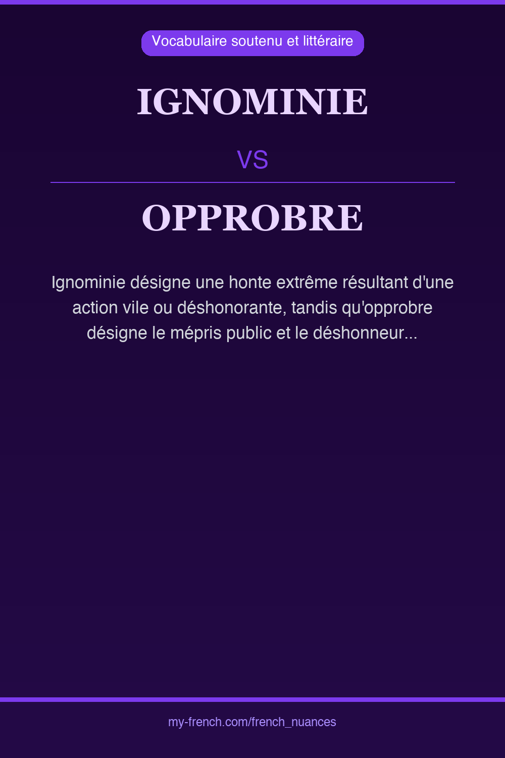 ignominie vs opprobre : quelle nuance ?