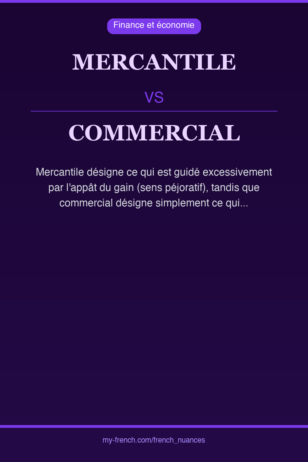 mercantile vs commercial : quelle nuance ?