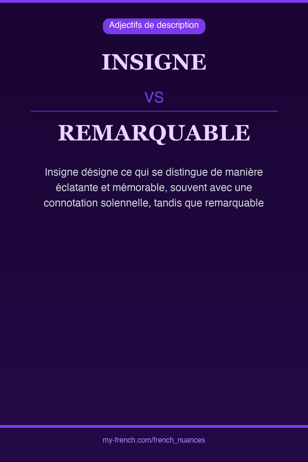 insigne vs remarquable : quelle nuance ?