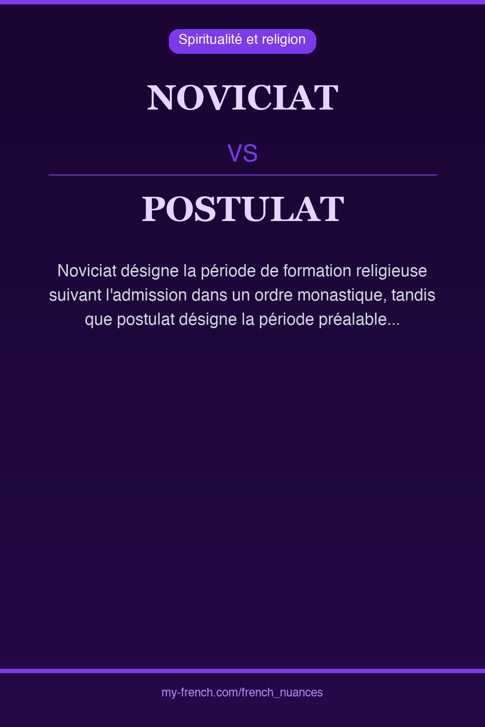 noviciat vs postulat : quelle nuance ?
