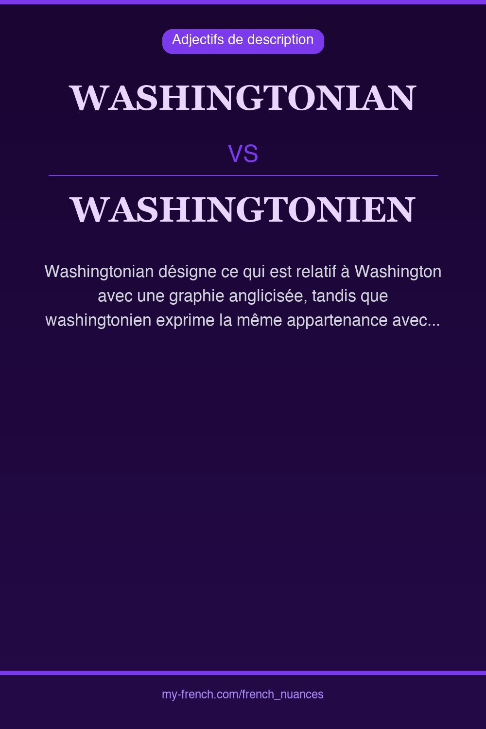 washingtonian vs washingtonien : quelle nuance ?