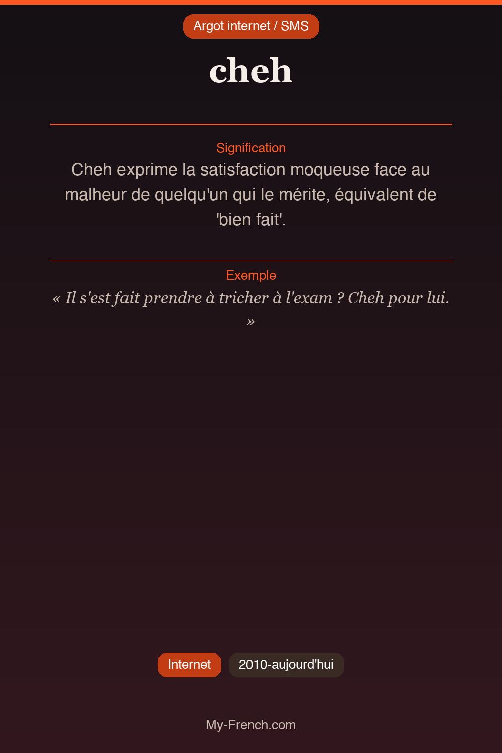 Argot français : « cheh »