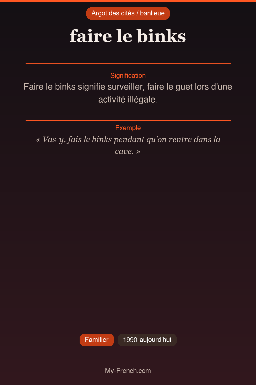 Argot français : « faire le binks »