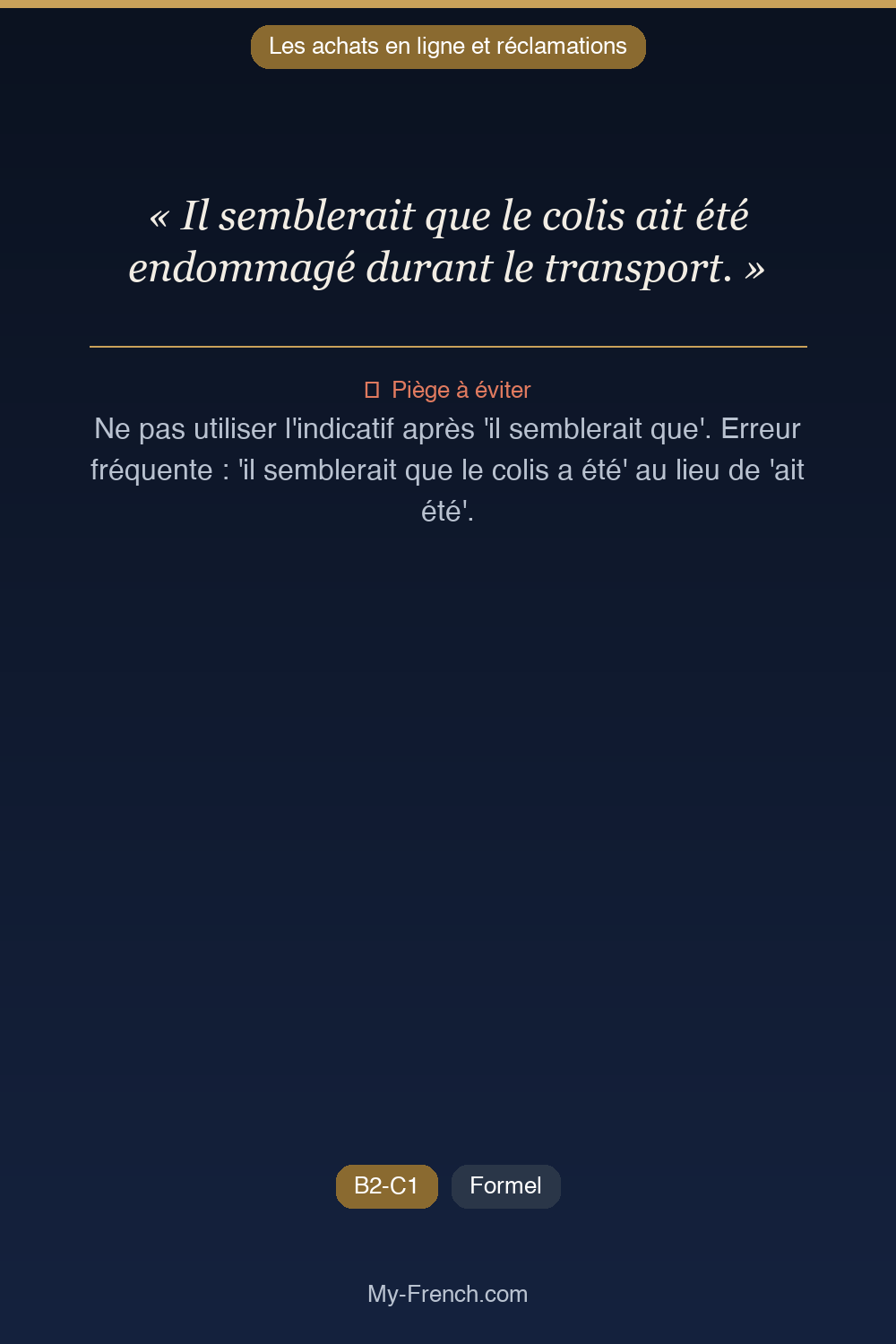 Français des affaires : « Il semblerait que le colis ait été endommagé durant le transport. »