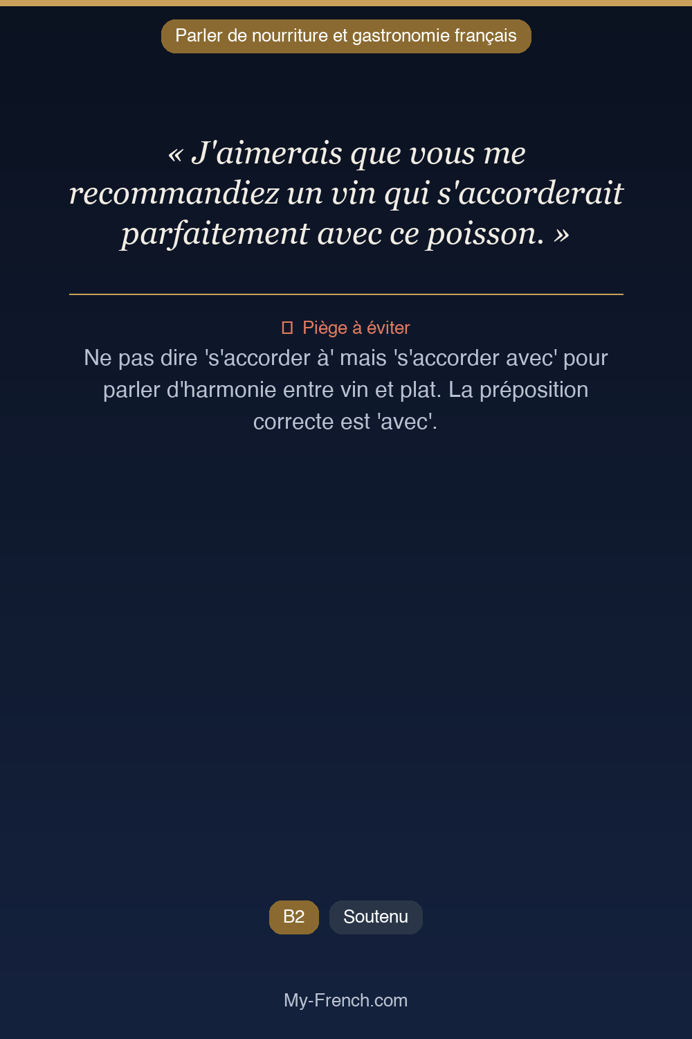 Français des affaires : « J'aimerais que vous me recommandiez un vin qui s'accorderait parfaitem »