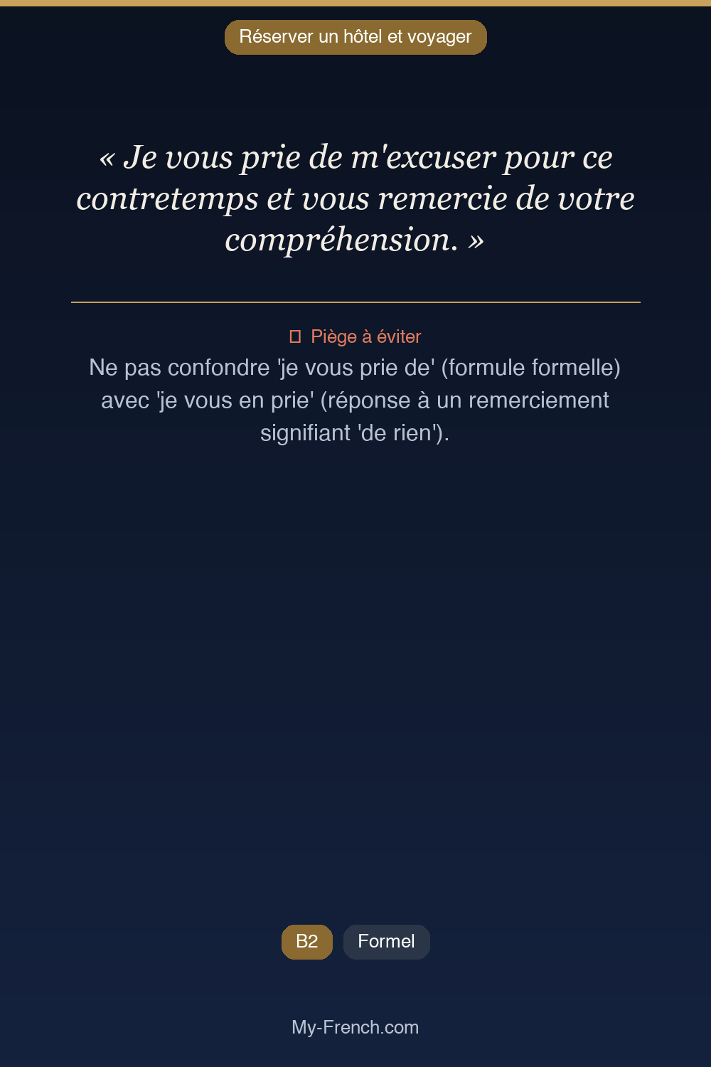 Français des affaires : « Je vous prie de m'excuser pour ce contretemps et vous remercie de votr »