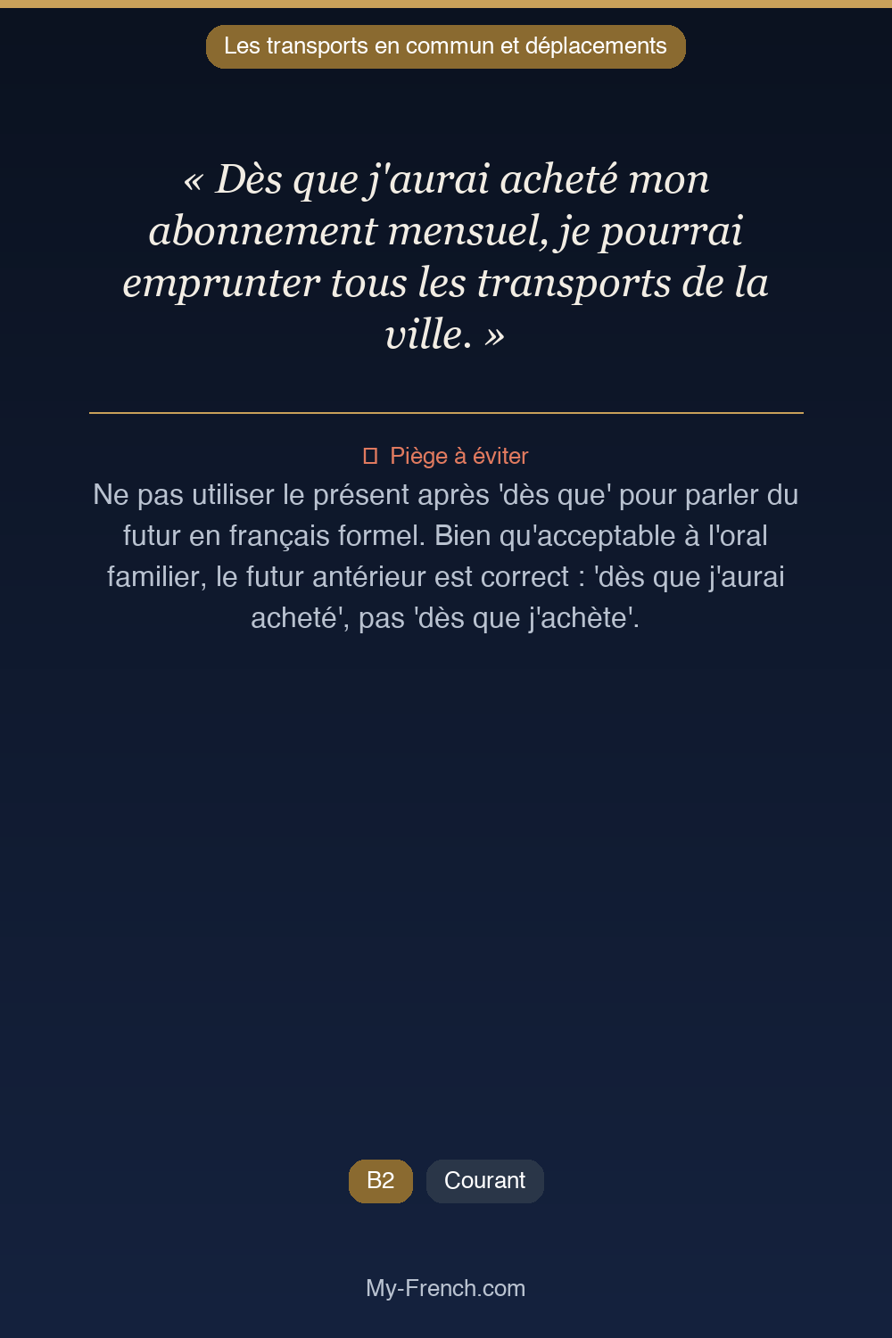 Français des affaires : « Dès que j'aurai acheté mon abonnement mensuel, je pourrai emprunter to »