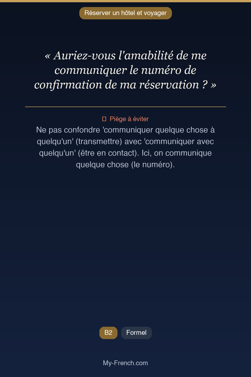 Français des affaires : « Auriez-vous l'amabilité de me communiquer le numéro de confirmation de »