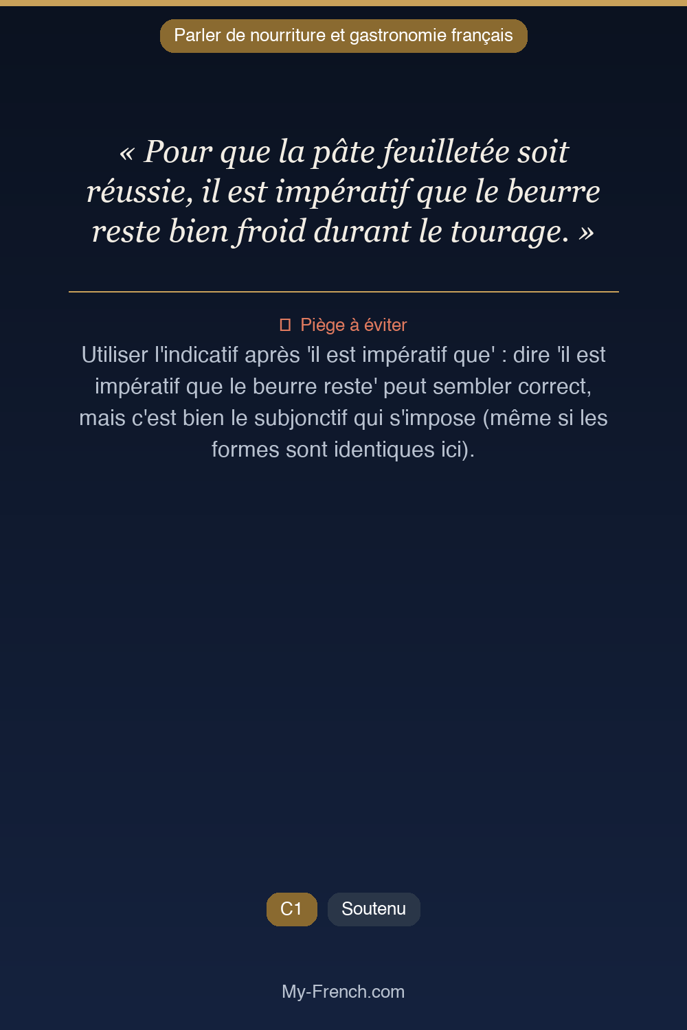 Français des affaires : « Pour que la pâte feuilletée soit réussie, il est impératif que le beur »