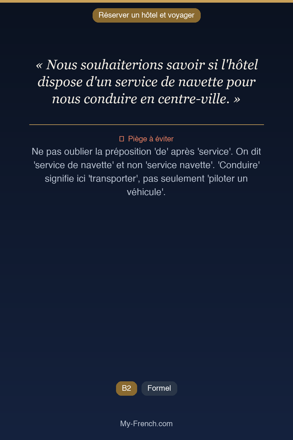 Français des affaires : « Nous souhaiterions savoir si l'hôtel dispose d'un service de navette p »