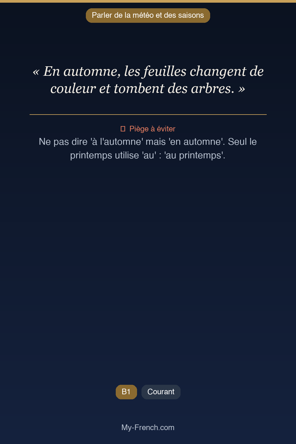 Français des affaires : « En automne, les feuilles changent de couleur et tombent des arbres. »