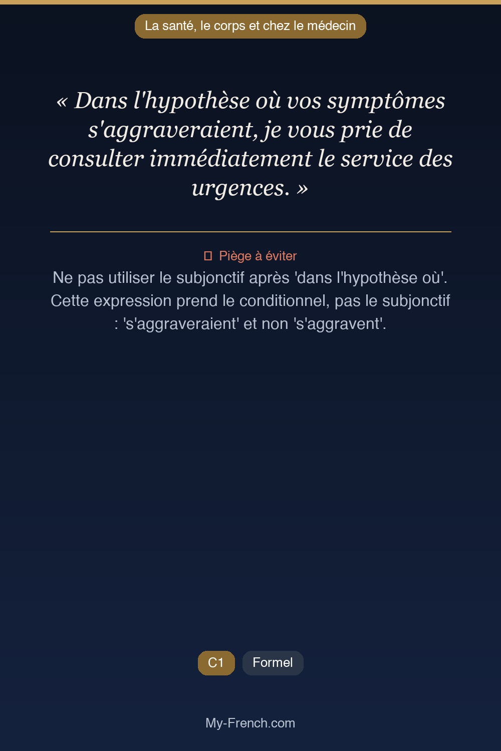 Français des affaires : « Dans l'hypothèse où vos symptômes s'aggraveraient, je vous prie de con »