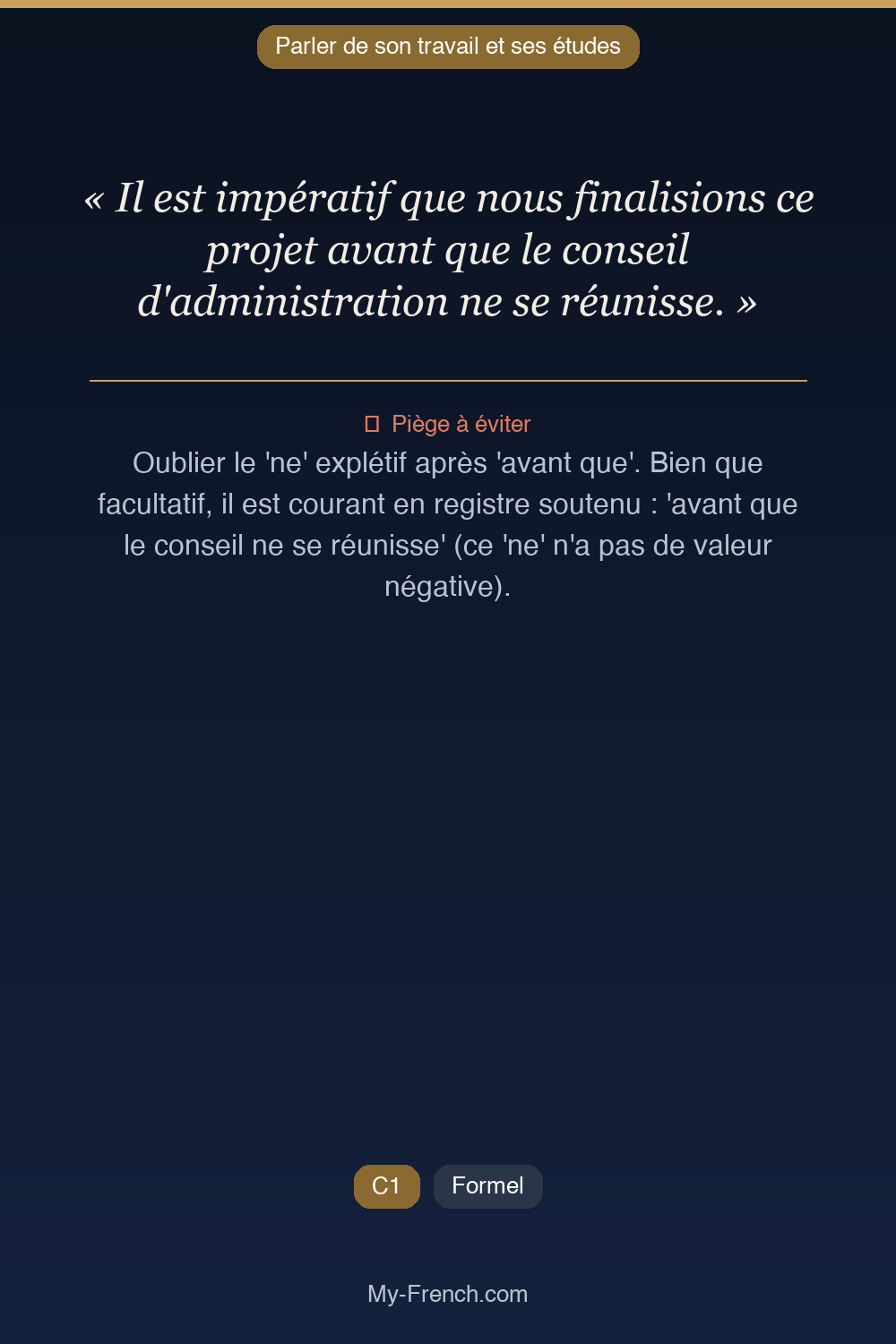 Français des affaires : « Il est impératif que nous finalisions ce projet avant que le conseil d »