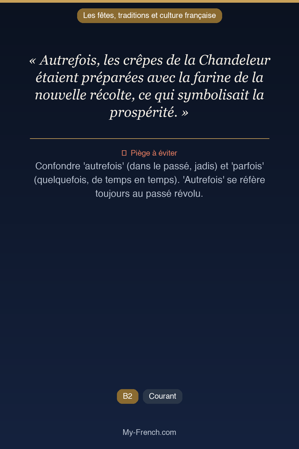 Français des affaires : « Autrefois, les crêpes de la Chandeleur étaient préparées avec la farin »