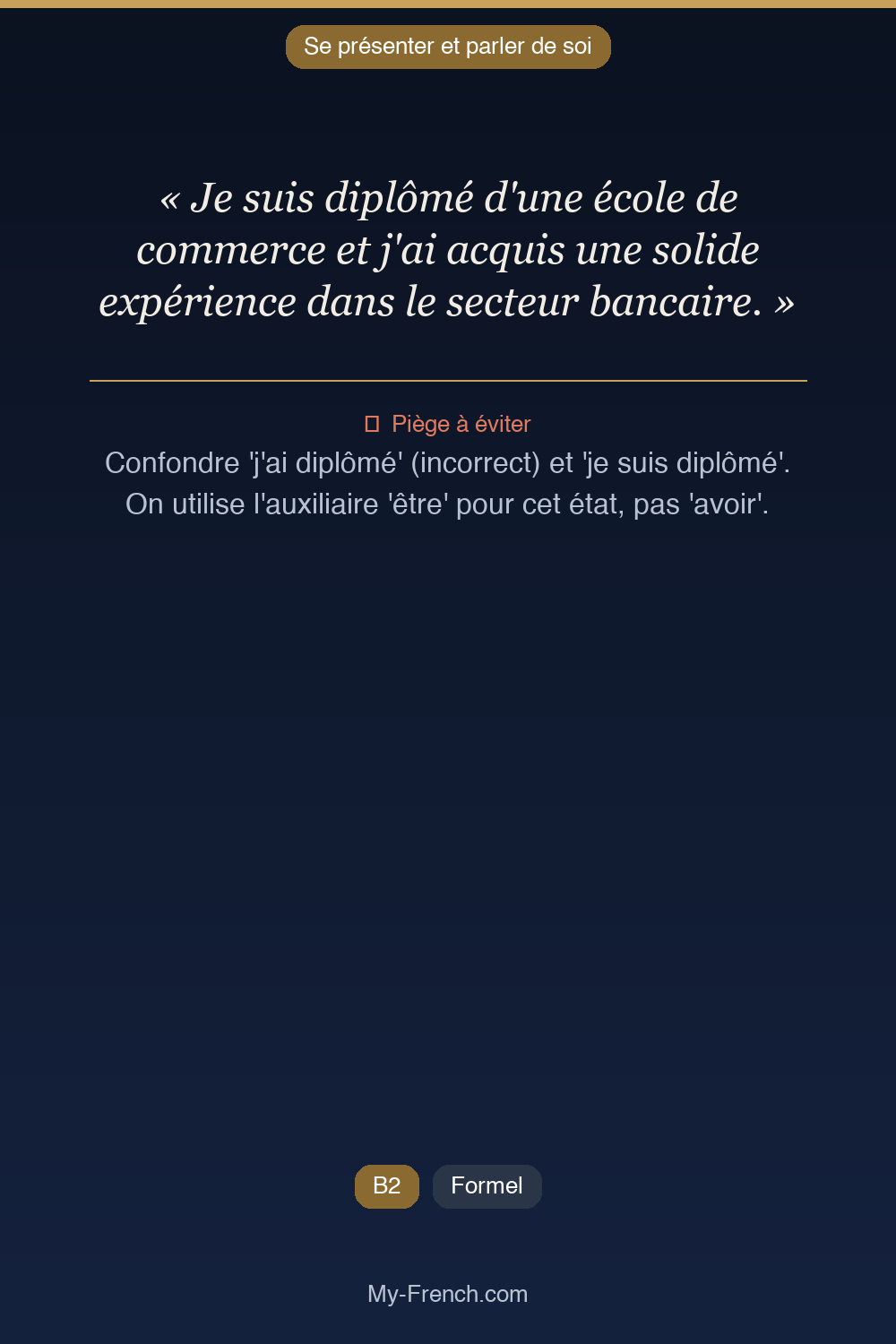 Français des affaires : « Je suis diplômé d'une école de commerce et j'ai acquis une solide expé »